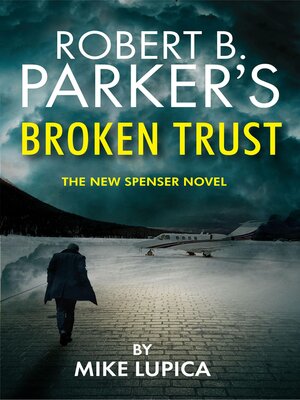 cover image of Robert B. Parker's Broken Trust [Spenser #51]